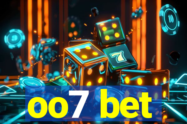 oo7 bet